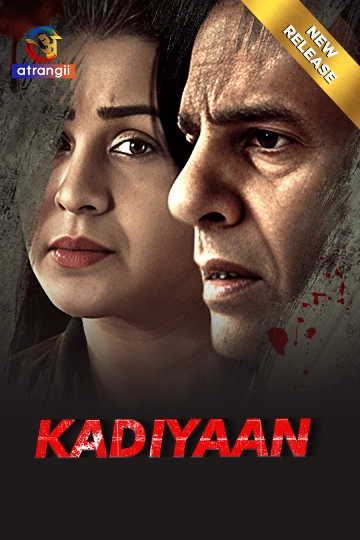 Kadiyaan (2024)