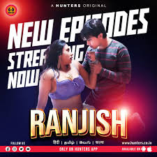Ranjish (2024) S01E06